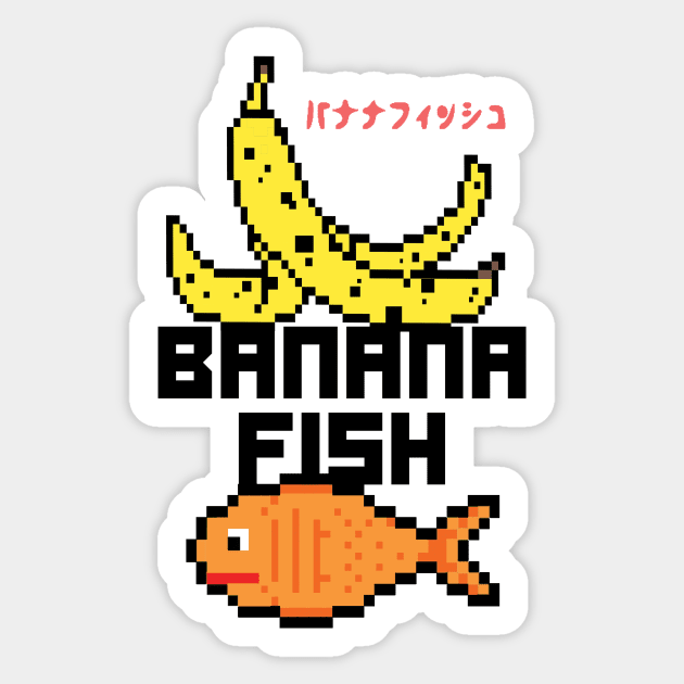 Banana Fish - Banana Fish - Sticker | TeePublic